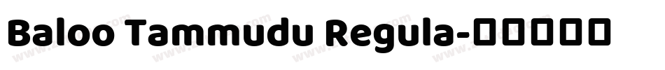 Baloo Tammudu Regula字体转换